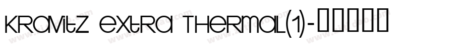 Kravitz Extra Thermal(1)字体转换